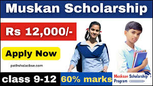 Muskan Scholarship 